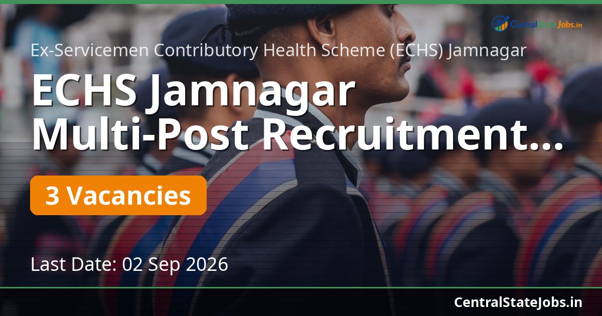 ECHS Jamnagar Multi-Post Recruitment 2026