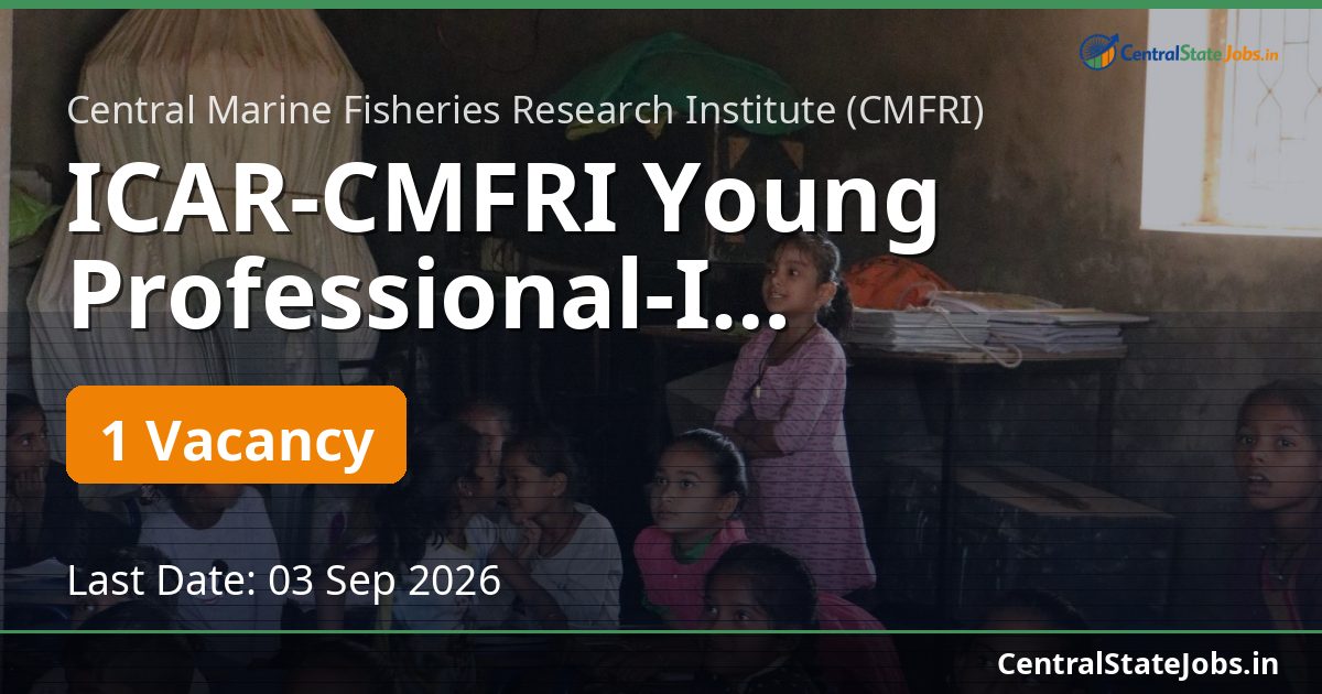 ICAR-CMFRI Young Professional-I Recruitment 2026