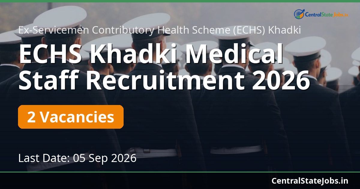 ECHS Khadki Medical Staff Recruitment 2026