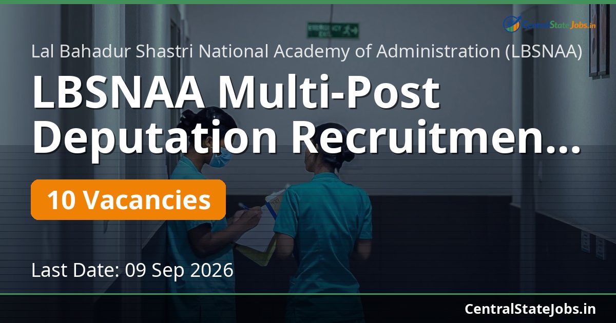 LBSNAA Multi-Post Deputation Recruitment 2026