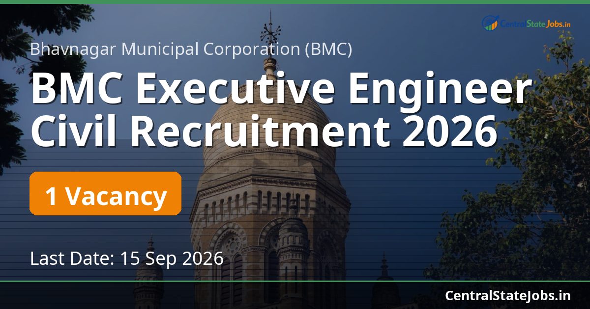 BMC Executive Engineer Civil Recruitment 2026