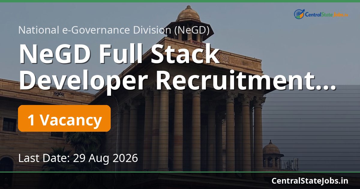 NeGD Full Stack Developer Recruitment 2026